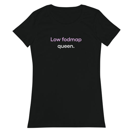 Low fodmap queen | Women’s fitted t-shirt
