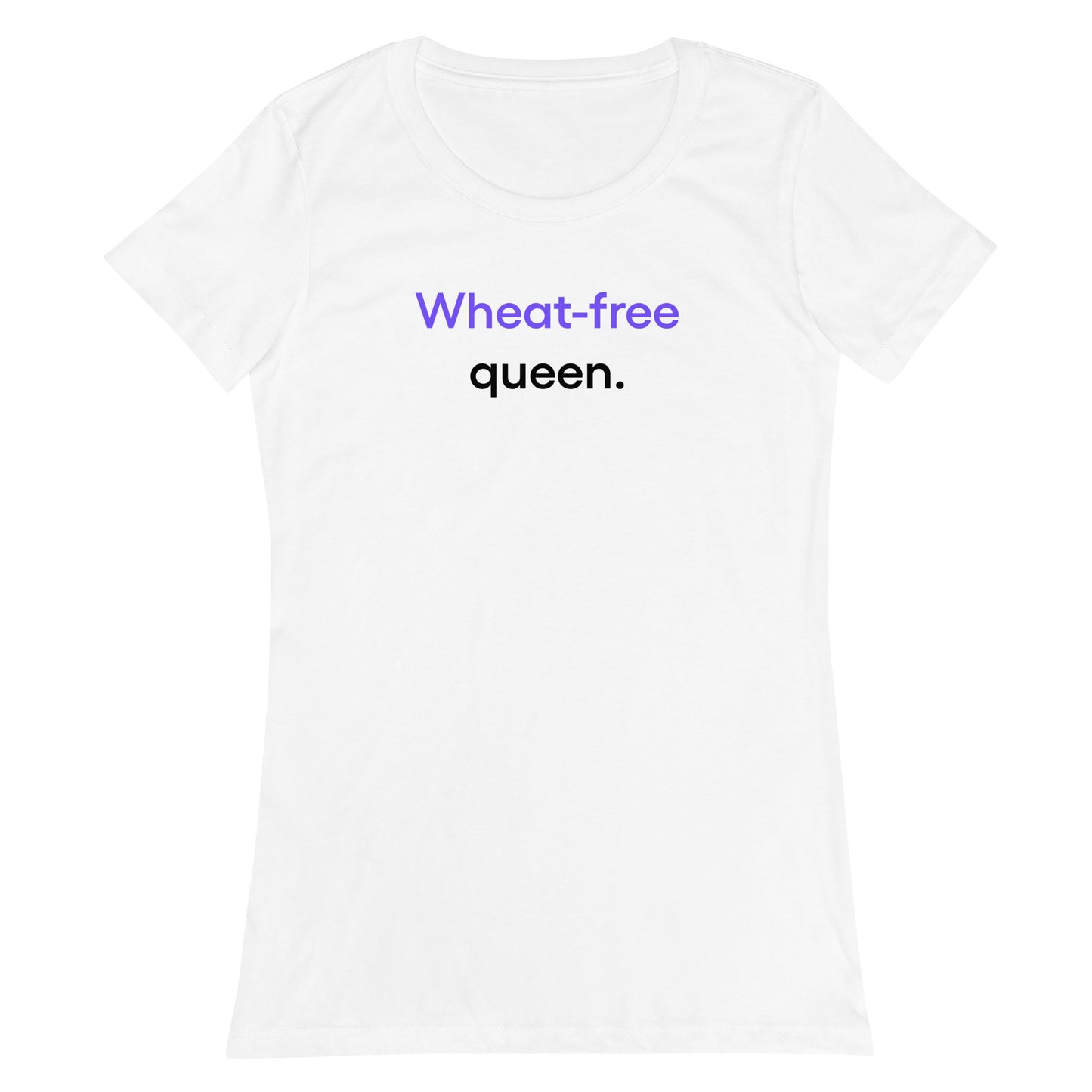 Wheat-free queen | Women’s fitted t-shirt
