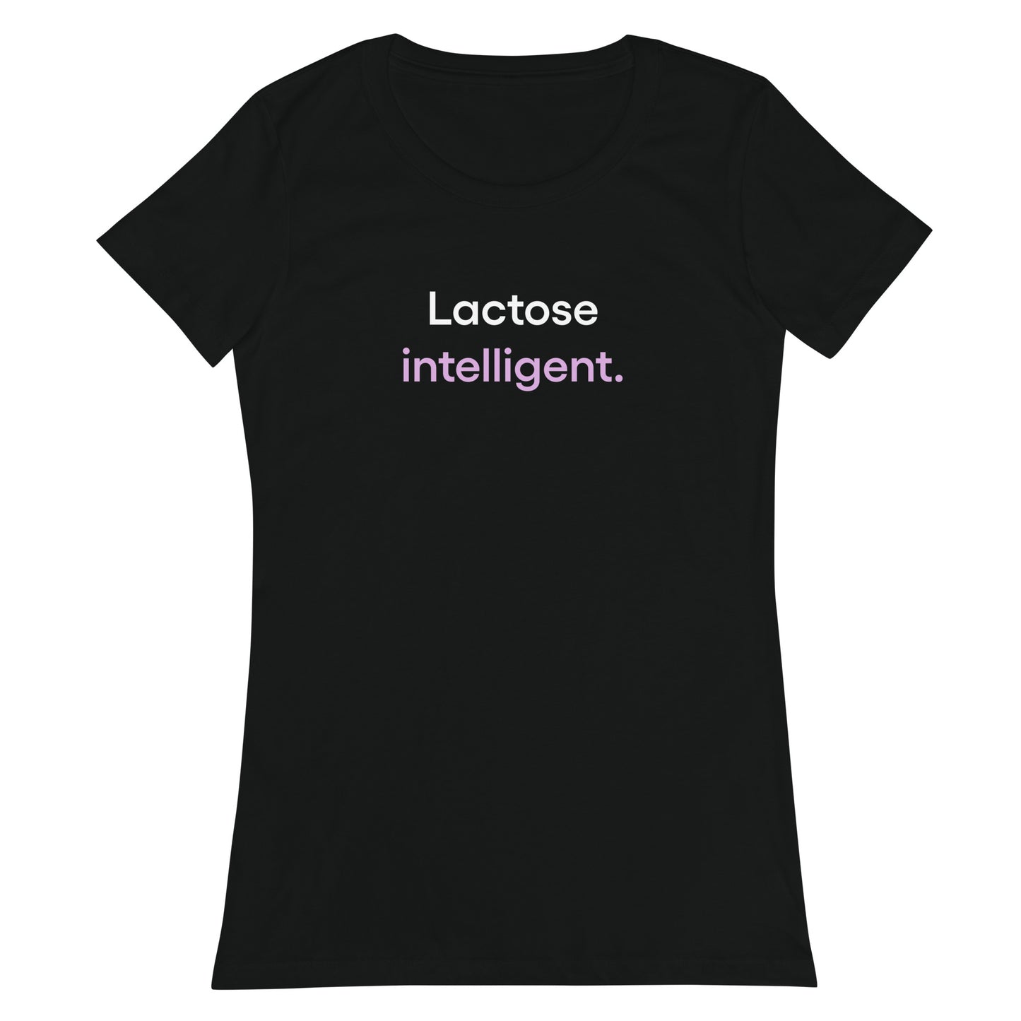 Lactose intelligent | Ladies T-Shirt