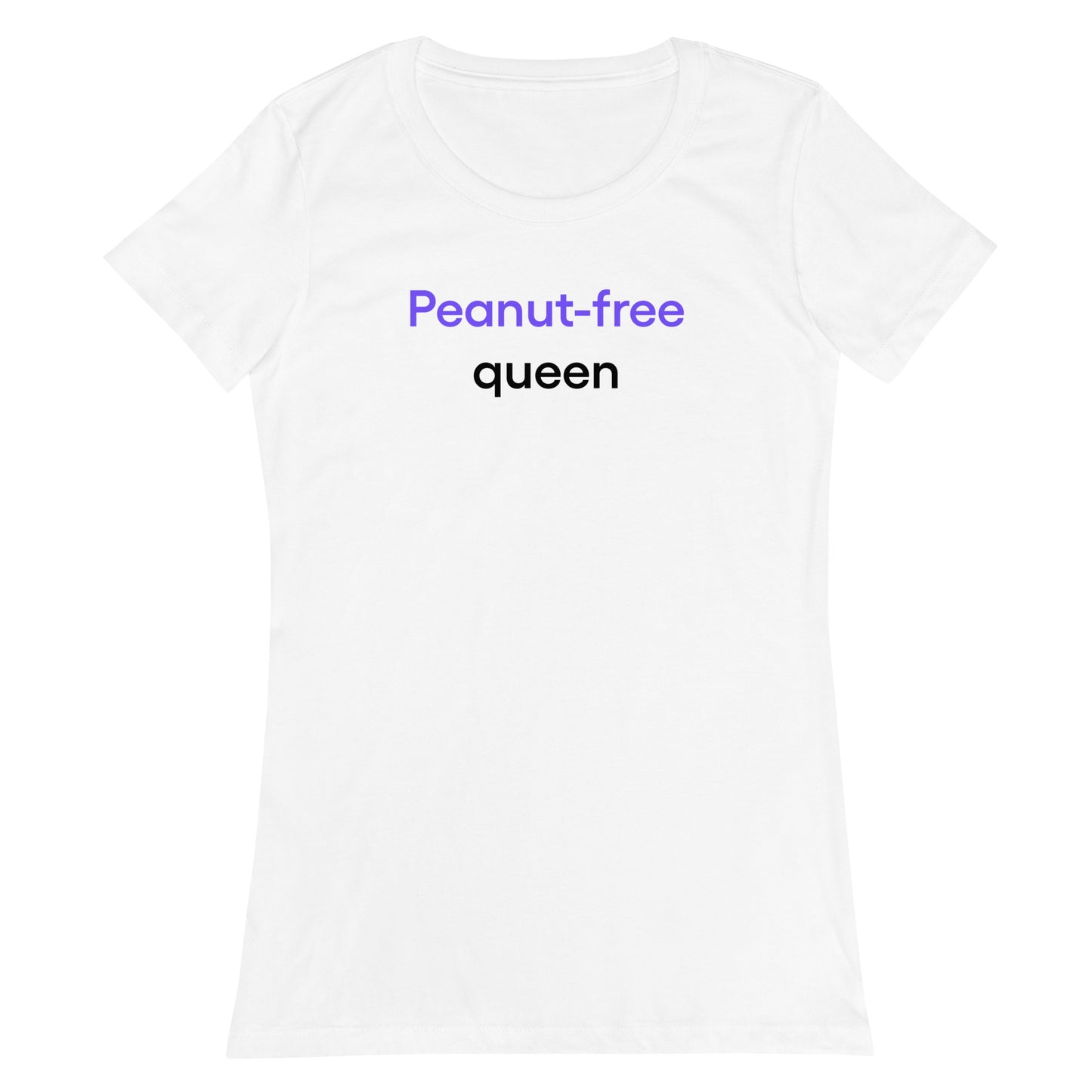 Peanut-free queen | Women’s fitted t-shirt